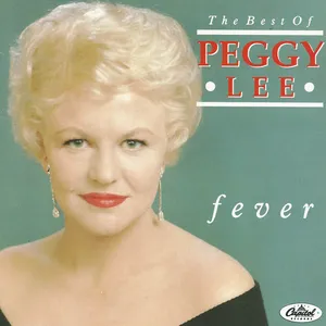 Fever : the best of Peggy Lee